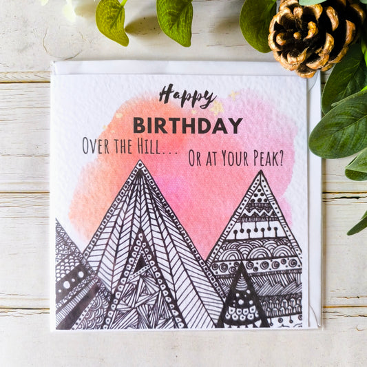 (a) Over the Hill Happy Birthday Card