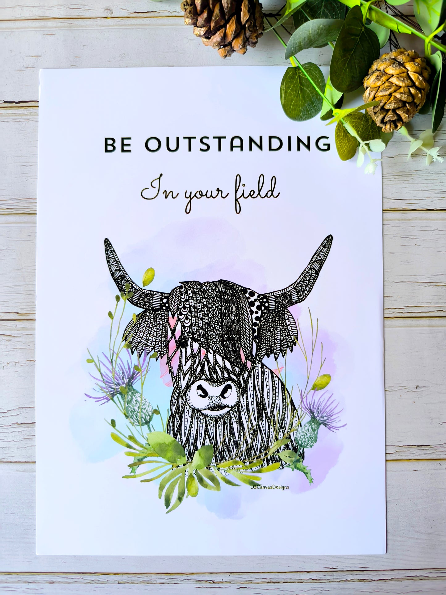 (e) 'Be Outstanding in your field' Highland Cow A4 print